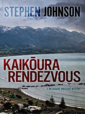 cover image of Kaikoura Rendezvous